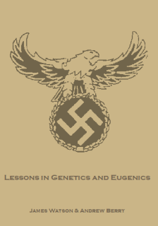 Lessons in Genetics and Eugenics