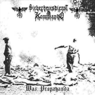 Sicherhensdienst Kommando - War Propaganda (2018)