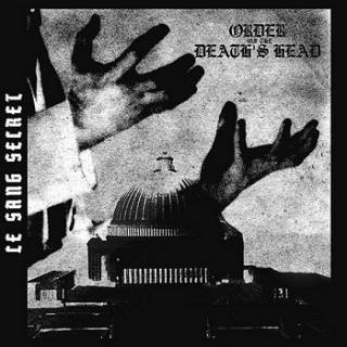 Order of the Death's Head  - Le Sang Secret [EP] (2018)