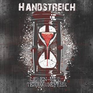 Handstreich - Leben mit Terrorgefahr (2018)