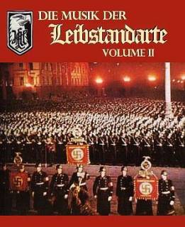 Die Musik der Leibstandarte Vol.2