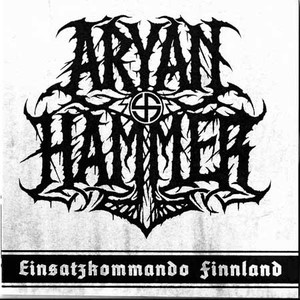 Aryan Hammer - Einsatzkommando Finnland [Demo] (2017)