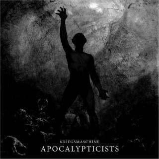 Kriegsmaschine - Apocalypticists (2018)