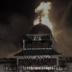 Misanthropic Kommando - Islamic Faith Will Fall Again [Single] (2018)