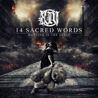14 Sacred Words - Dancing In The Ashes [EP] (2018)