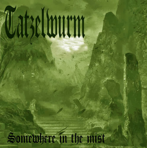 Tatzelwurm - Somewhere In The Mist [Demo] (2013)