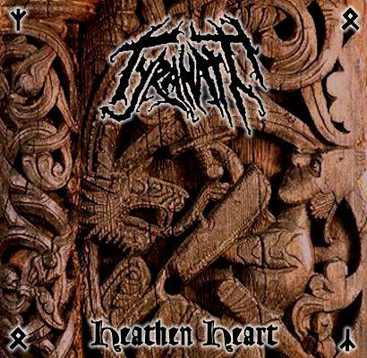 Tyranath - Heathen Heart (2010)