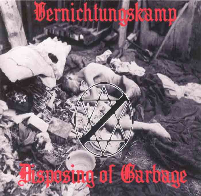 Vernichtungskamp - Disposing Of Garbage (2001)