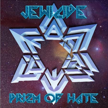 Jewicide (USA) - Prizm Of Hate (2002)