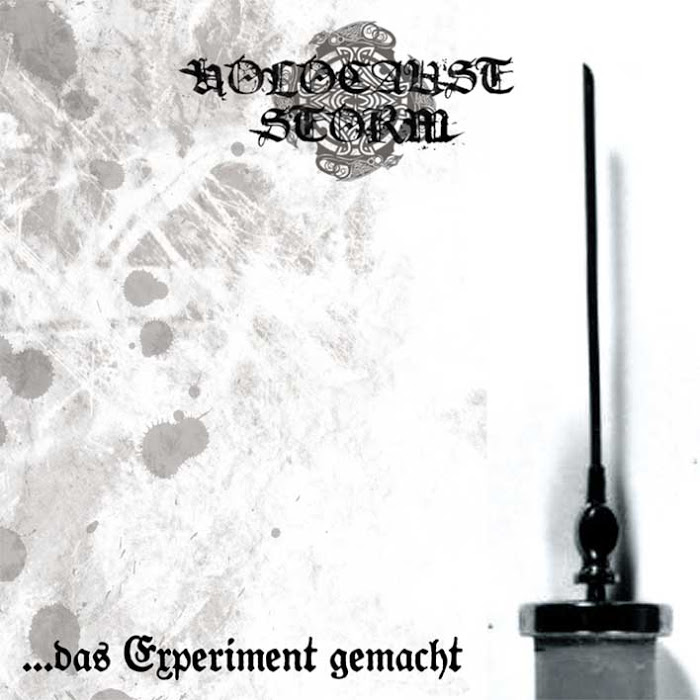 Holocaust Storm - ... Das Experiment Gemacht (2012)