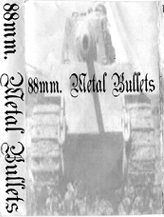 88MM Metal Bullets - The Blood Purge [Demo] (2002)