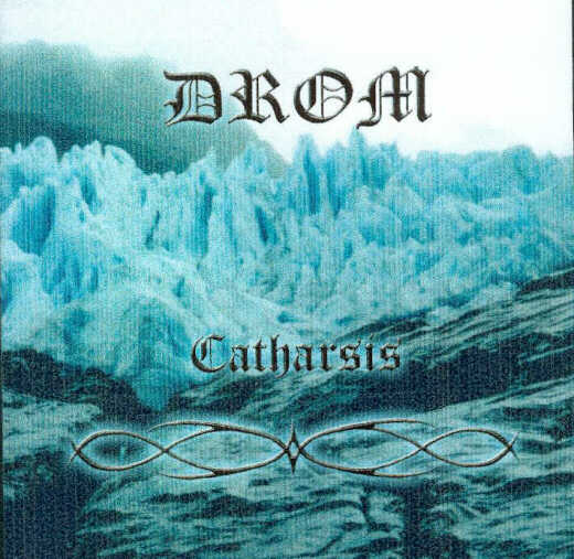 Drom - Catharsis [Demo] (2002)