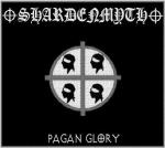Shardenmyth - Pagan Glory [Demo] (2005)