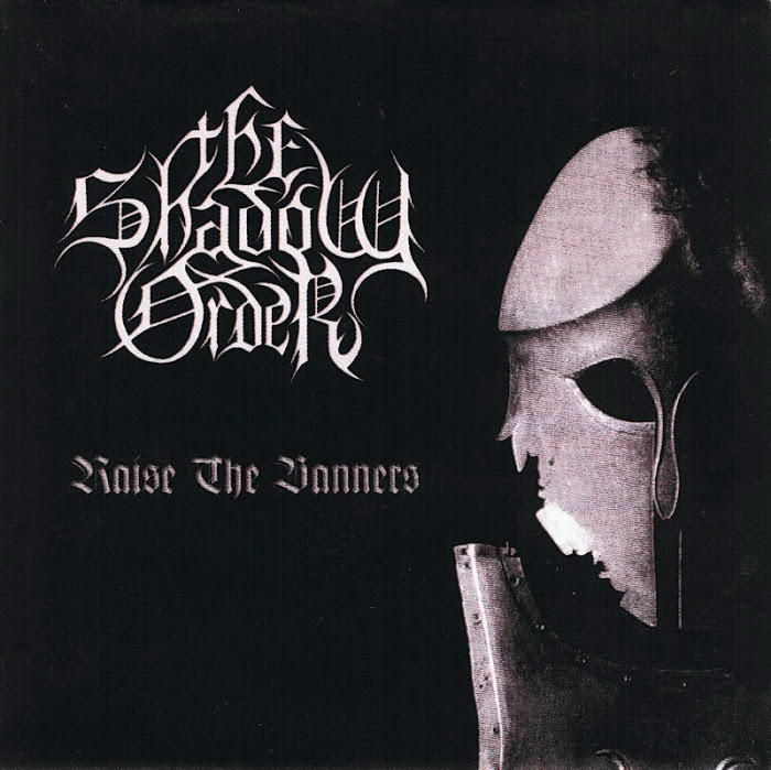 The Shadow Order - Raise The Banners (2001)