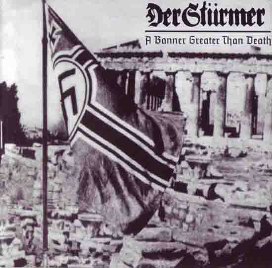 Der Stürmer - A Banner Greater Than Death (2006)