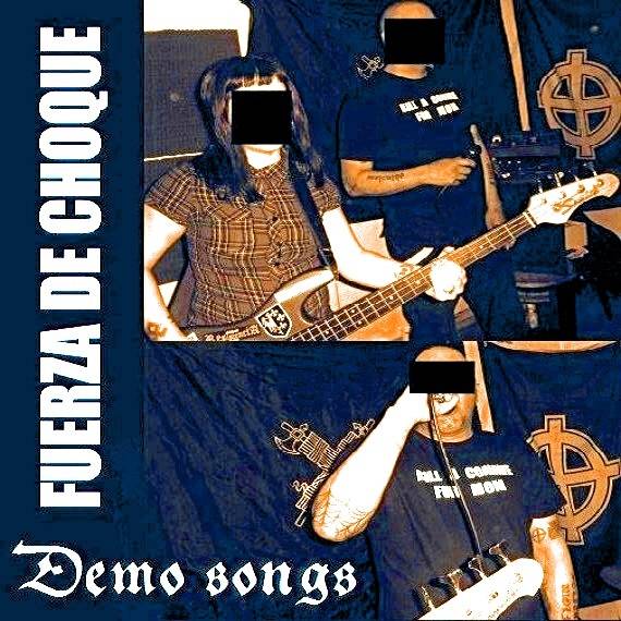 Fuerza De Choque - Demo Songs (2013)