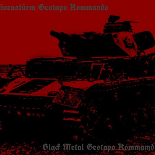 Eisenstürm Gestapo Kommando - Black Metal Gestapo Kommando (2019)