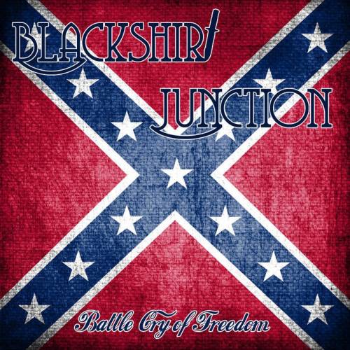 Blackshirt Junction - Nationalist Battle Cry of Freedom (2016)
