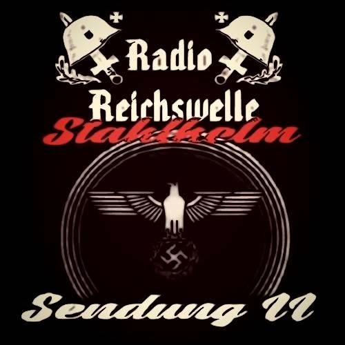 Radio Reichswelle Stahlhelm - Sendung 2 (199?)