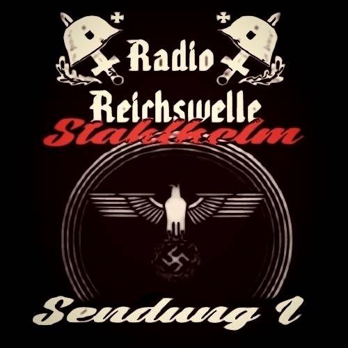 Radio Reichswelle Stahlhelm - Sendung 1 (199?)