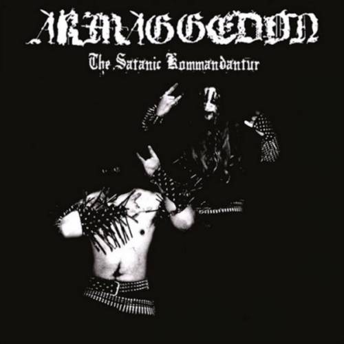 Armaggedon - The Satanic Kommandantur (2018)