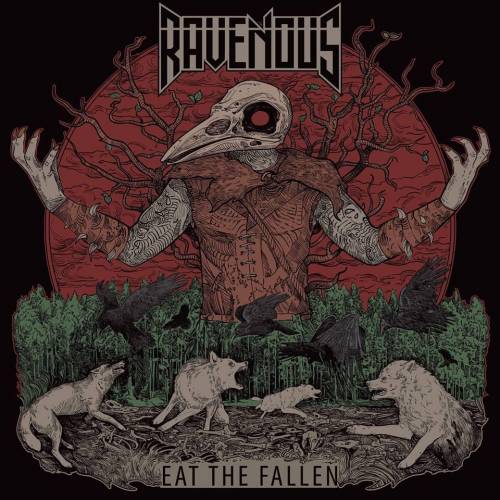 Ravenous - Eat The Fallen (2019)