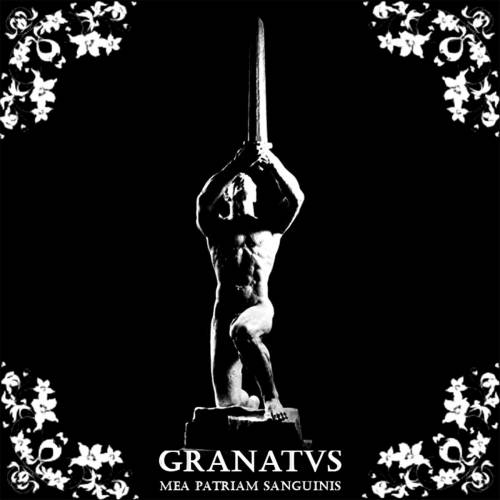 Granatus - Mea Patriam Sanguinis (2019)