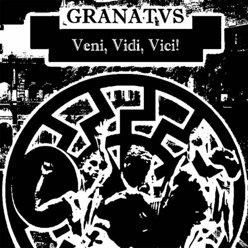 Granatus - Veni, Vidi, Vici! (2019)