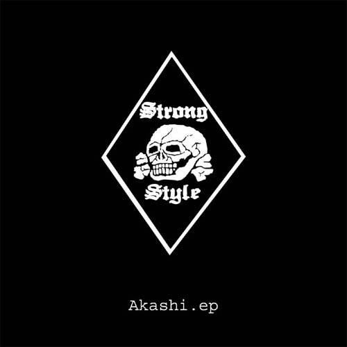 Strong Style ‎- Akashi.ep [EP] (2002)