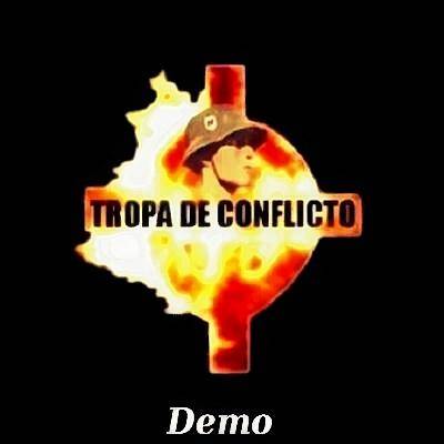 Tropa de Conflicto - Demo (???)