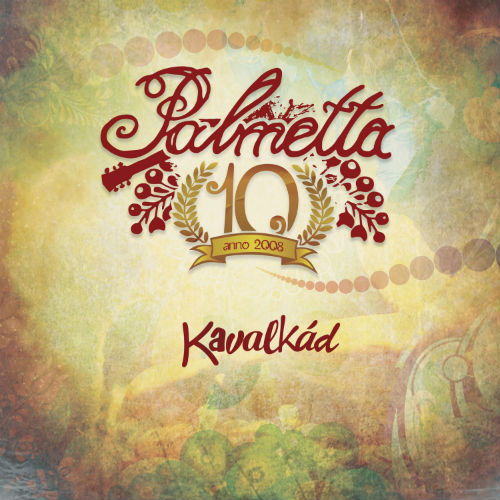 Palmetta - Kavalkád (2018)