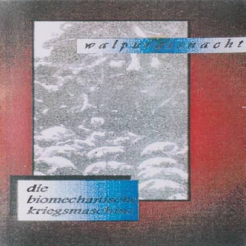 Walpurgisnacht - Die Biomechanische Kriegsmaschine (1997)
