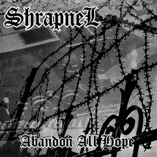 Shrapnel - Abandon All Hope (2003)