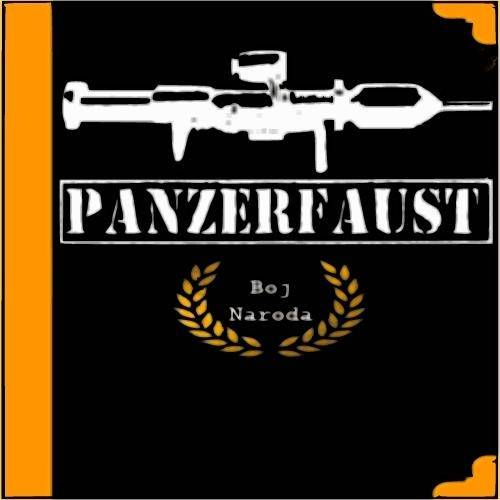 Panzerfaust - Boj Národa (2010)