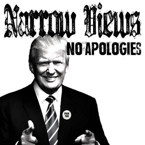 Narrow Views - No Apologies (2019)