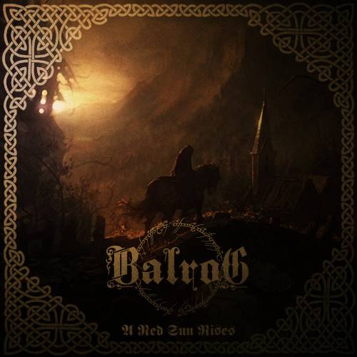 Balrog - A Red Sun Rises [Demo] (2016)