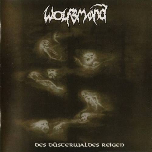 Wolfsmond ‎- Des Düsterwaldes Reigen (2002)