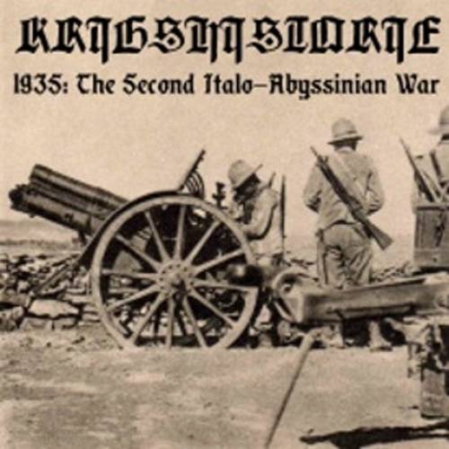 Krigshistorie - 1935 The Second Italo​-​Abyssinian War [Demo] (2015)