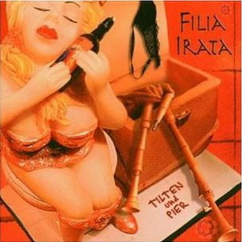 Filia Irata - Tilten Und Pier (2004)