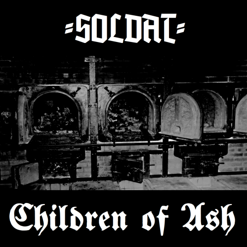 Soldat - Children of Ash (2018)