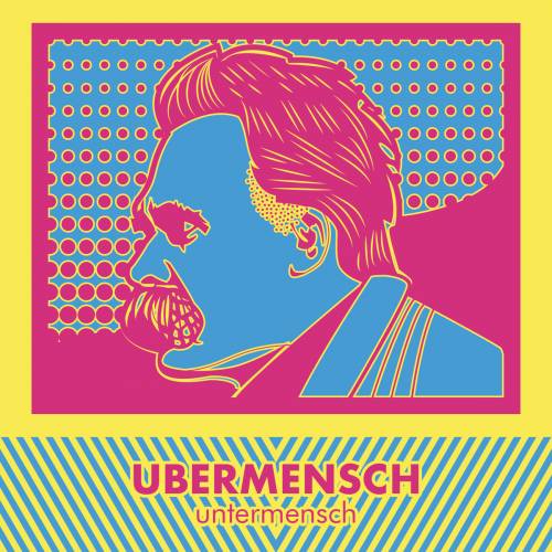 Ubermensch - Untermensch [EP] (2019)