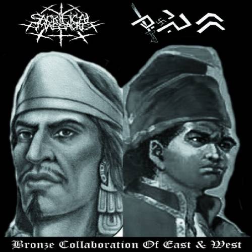 Jugra & Sacrificial Massacre - Bronze Collaboration of East & West (2019)
