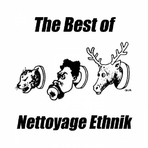 Nettoyage Ethnik - The Best of (2010)