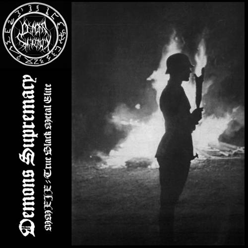 Demons Supremacy - MMXIX True Black Metal Elite [Demo] (2019)