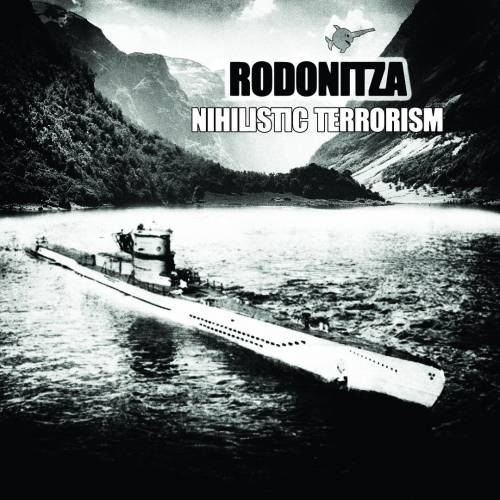 Rodonitza - Nihilistic Terrorism (2019)