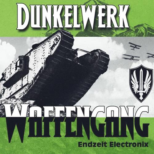 Dunkelwerk - Waffengang (2019)