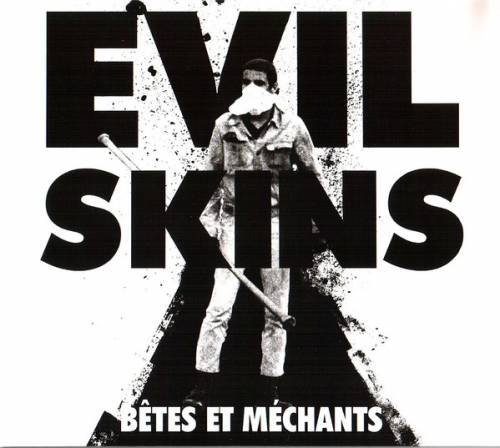 Evil Skins - Bêtes Et Méchants [Compilation] (2017)