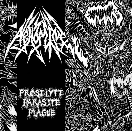 Abhomine - Proselyte Parasite Plague (2020)