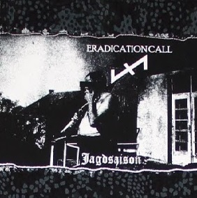 Eradication Call - Jagdsaison [EP] (2020)