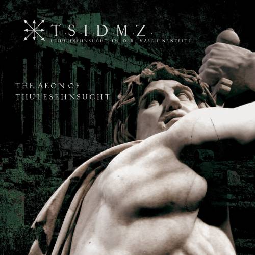 TSIDMZ - The Aeon Of Thule Sehnsucht (2020)